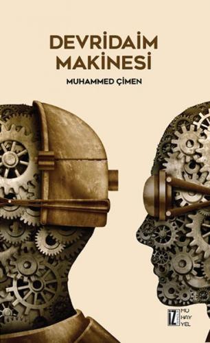 Devridaim Makinesi - Muhammed Çimen - İz Yayıncılık