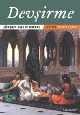 Devşirme - Jürgen Ebertowski - Literatür Yayıncılık