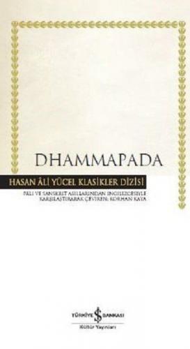 Dhammapada (Ciltli) - Kolektif - İş Bankası Kültür Yayınları