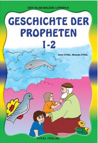 Die Geschichte Der Propheten 1-2 Tek Kitap - Asım Uysal - Uysal Yayıne