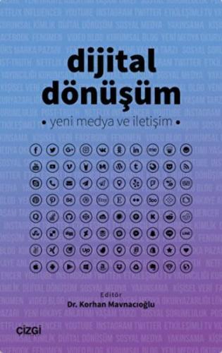 Dijital Dönüşüm - Korhan Mavnacıoğlu - Çizgi Kitabevi Yayınları