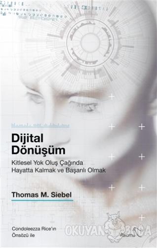 Dijital Dönüşüm - Thomas M. Siebel - Paloma Yayınevi