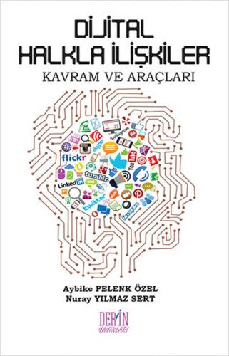 Dijital Halkla İlişkiler - Aybike Pelenk Özel - Derin Yayınları