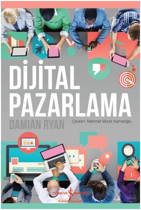 Dijital Pazarlama - Damian Ryan - İş Bankası Kültür Yayınları