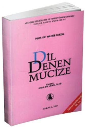 Dil Denen Mucize - Walter Porzig - Türk Dil Kurumu Yayınları