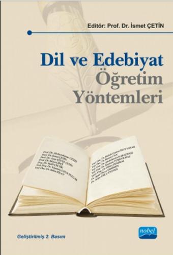 Dil ve Edebiyat Öğretim Yöntemleri - Abdulkerim Karadeniz - Nobel Akad