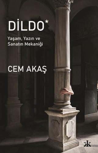 Dildo - Cem Akaş - Kafka Yayınevi