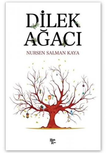 Dilek Ağacı - Nursen Salman Kaya - Halk Kitabevi