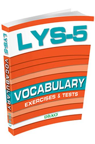 LYS 5 Vocabulary Exercises & Tests - Kolektif - Dilko Yayıncılık