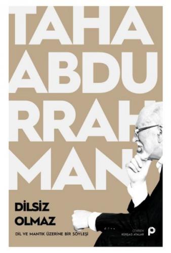 Dilsiz Olmaz - Taha Abdurrahman - Pınar Yayınları