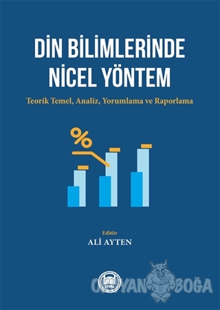 Din Bilimlerinde Nicel Yöntem - Ali Ayten - Marmara Üniversitesi İlahi