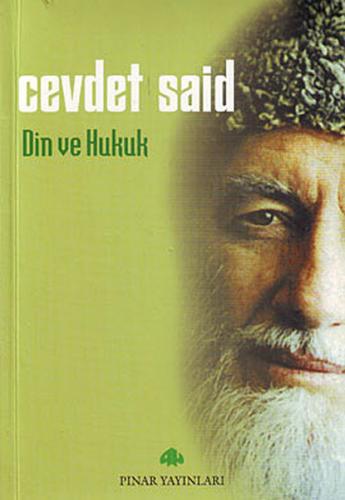 Din ve Hukuk - Cevdet Said - Pınar Yayınları