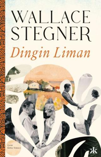Dingin Liman - Wallace Stegner - Kafka Kitap