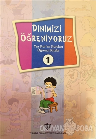Dinimizi Öğreniyoruz 1 - Kolektif - Türkiye Diyanet Vakfı Yayınları