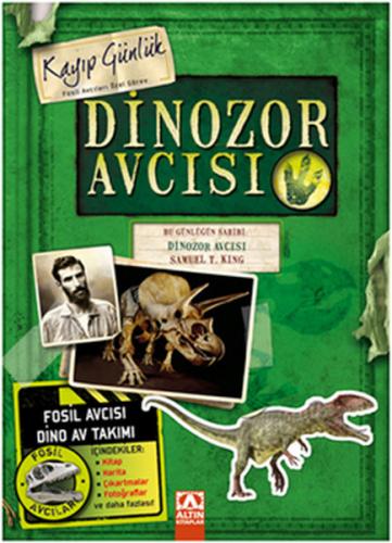 Dinozor Avcısı - Samuel T. King - Altın Kitaplar