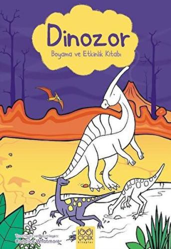 Dinozor Boyama ve Etkinlik Kitabı - Simon Tudhope - 1001 Çiçek Kitapla