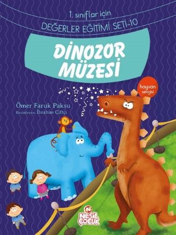 Dinozor Müzesi - Ömer Faruk Paksu - Nesil Çocuk Yayınları