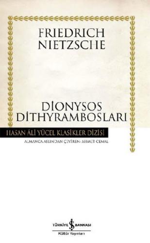 Dionysos Dithyrambosları (Ciltli) - Friedrich Wilhelm Nietzsche - İş B