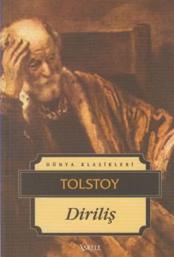 Diriliş - Lev Nikolayeviç Tolstoy - İskele Yayıncılık - Klasikler