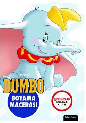 Disney Dumbo Özel Kesimli Boyama Macerası - Kolektif - Doğan Egmont Ya