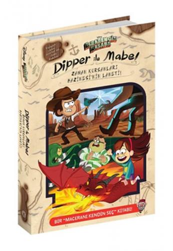 Dipper ve Mabel - Zaman Korsanları Hazinesi'nin Laneti - Jeffrey Rowe 