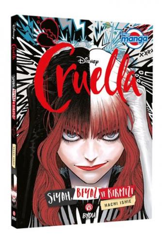 Dısney Manga Cruella Siyah Beyaz ve Kırmızı - Hachi Ishie - Beta Byou