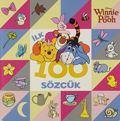 İlk 100 Sözcük - Disney Winnie the Pooh - Kolektif - Doğan Egmont Yayı
