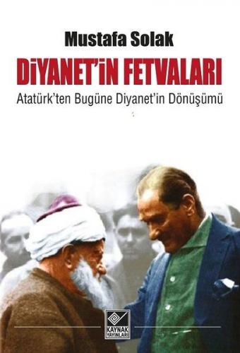 Diyanet'in Fetvaları - Mustafa Solak - Kaynak Yayınları