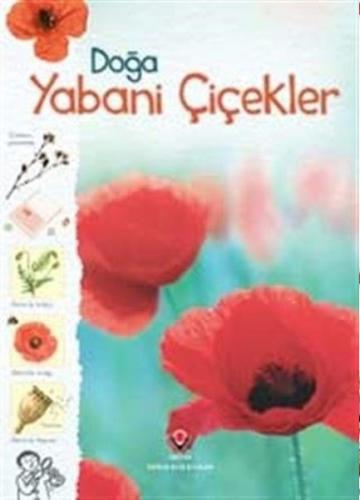Doğa - Yabani Çiçekler - Sarah Khan - TÜBİTAK Yayınları