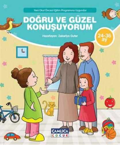 Doğru ve Güzel Konuşuyorum - Zekeriya Guter - Çamlıca Çocuk Yayınları