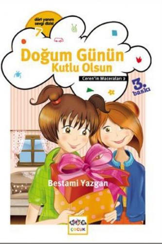 Ceren'in Maceraları 2 - Doğum Günün Kutlu Olsun - Bestami Yazgan - Nar