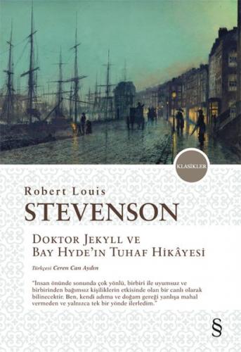 Doktor Jekyll ve Bay Hyde'in Tuhaf Hikayesi - Robert Louis Stevenson -