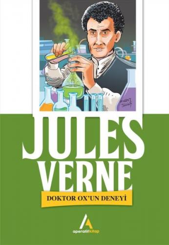 Dr. Ox'un Deneyi - Jules Verne - Aperatif Kitap Yayınları