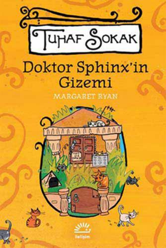 Doktor Sphinx'in Gizemi - Tuhaf Sokak - Margaret Ryan - İletişim Yayın