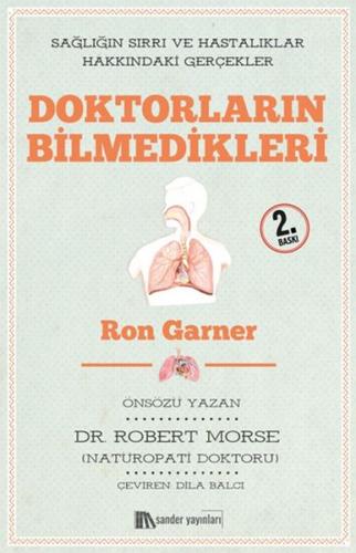 Doktorların Bilmedikleri - Ron Garner - Sander Yayınları