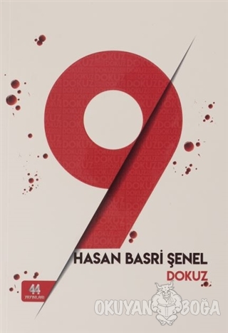 Dokuz - Hasan Basri Şenel - 44 Yayınları
