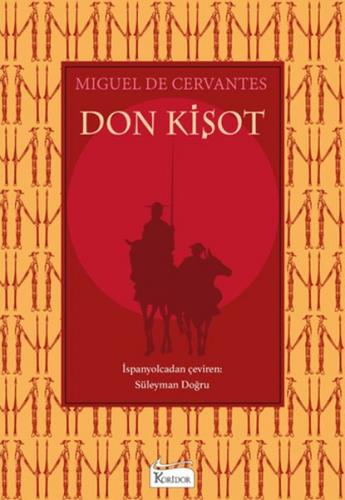 Don Kişot - Miguel de Cervantes - Koridor Yayıncılık