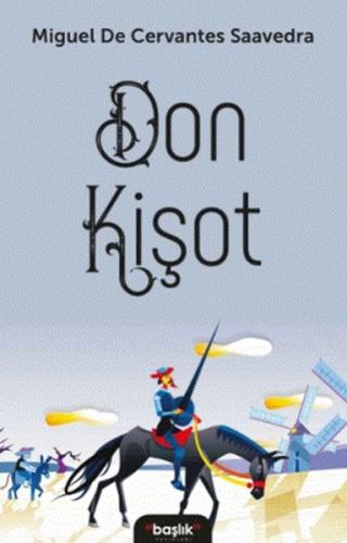 Don Kişot - Miguel de Cervantes - Başlık Yayın Grubu