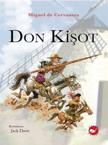 Don Kişot (Ciltli) - Miguel de Cervantes - Beyaz Balina Yayınları