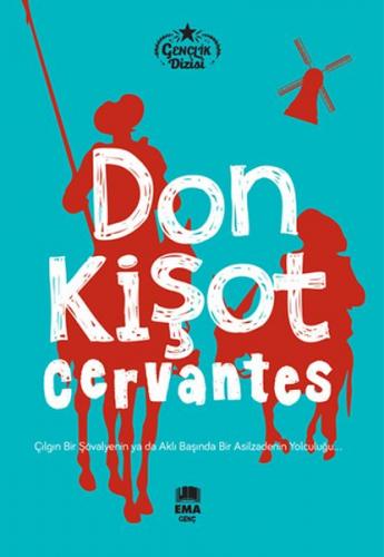 Don Kişot - Cervantes - Ema Genç