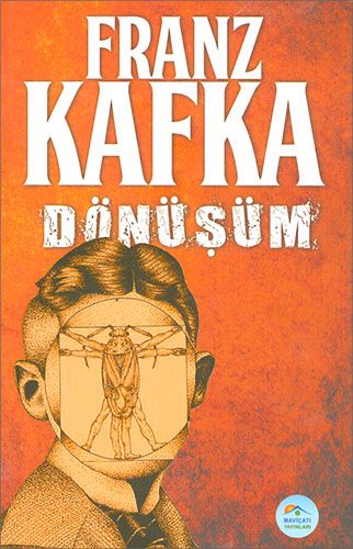 Dönüşüm - Franz Kafka - Maviçatı Yayınları
