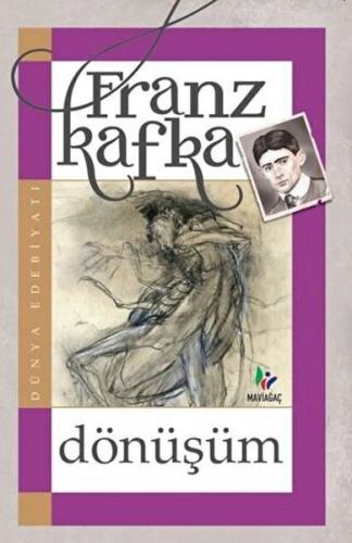 Dönüşüm - Franz Kafka - Mavi Ağaç Yayınları