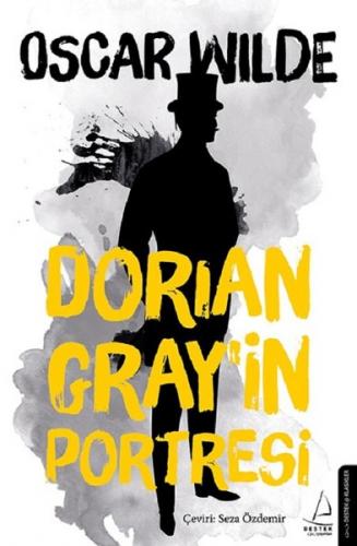 Dorian Gray'in Portresi - Oscar Wilde - Destek Yayınları