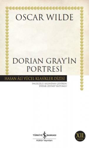 Dorian Gray'in Portresi - Oscar Wilde - İş Bankası Kültür Yayınları