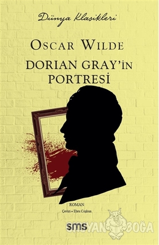 Dorian Gray'in Portresi - Oscar Wilde - Sms Yayınları