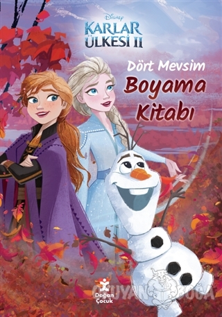 Dört Mevsim Boyama Kitabı - Disney Karlar Ülkesi 2 - Kolektif - Doğan 