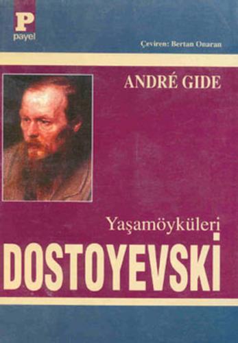 Dostoyevski - Andre Gide - Payel Yayınları