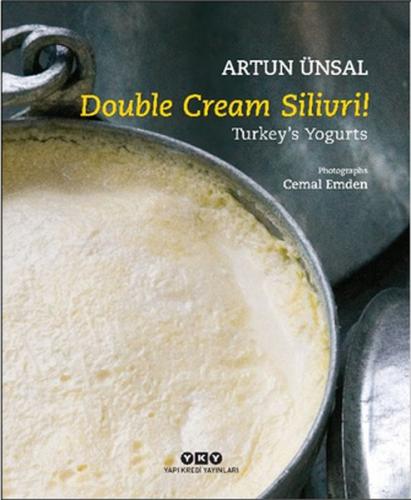 Double Cream Silivri! (Ciltli) - Artun Ünsal - Yapı Kredi Yayınları Sa