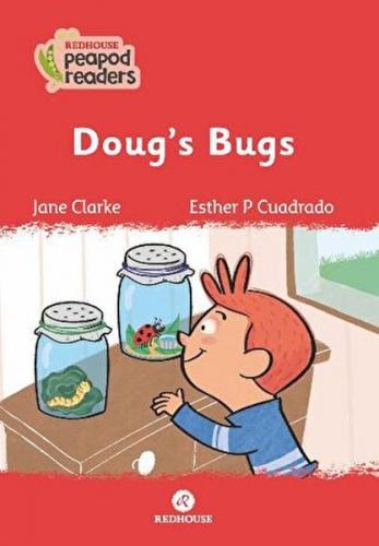 Doug's Bugs - Jane Clarke - Redhouse Yayınları