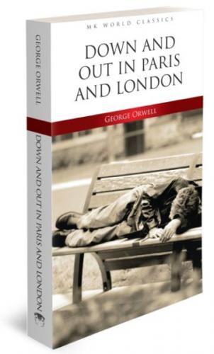 Down And Out In Paris And London - George Orwell - MK Publications - R